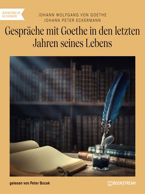 cover image of Gespräche mit Goethe in den letzten Jahren seines Lebens